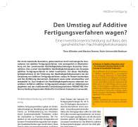 Den Umstieg auf Additive Fertigungsverfahren wagen?